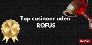 Casino Rufus En Guide til Spil og Underholdning